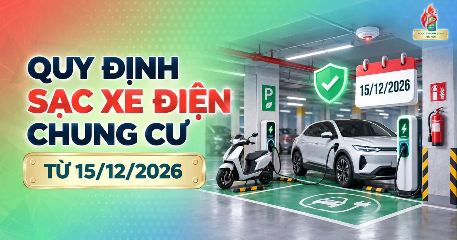 Quy định sạc xe điện chung cư từ 15/12/2026